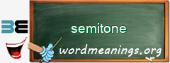 WordMeaning blackboard for semitone